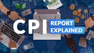 CPI Report Explained [upl. by Gwenneth]