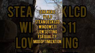 Stalker 2 Steam deck LCD stalker2 steamdeck windows11 [upl. by Bertram]