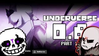 UNDERVERSE 08 PARTE 1 OOOOOOOOMMMMMMMMMMMGGGGGGGGGGGGGGGGG [upl. by Htiel]