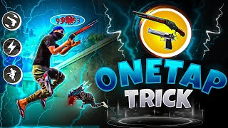 NEW SECRET ONETAP HEADSHOT TRICK IN FREE 🔥  FREE FIRE ME ONETAP HEADSHOT KAISE MARE  ONETAP TRICK [upl. by Wright]