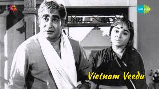 Vietnam Veedu  Un Kannil Neer song [upl. by Andeee]