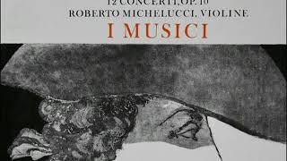 Tomaso Albinoni 12 Concerti Op10 I Musici Roberto Michelucci [upl. by Ennairrek]