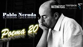 POEMA 20  PABLO NERUDA [upl. by Durward388]