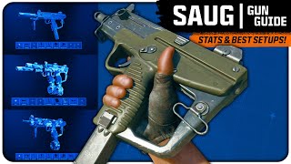 The SAUG is a Strafing Machine  Stats amp Best Attachment Setups [upl. by Syverson]