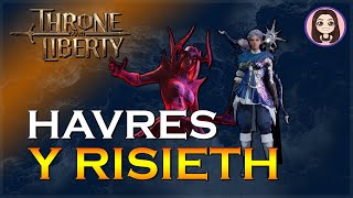 HAVRES Y RISIETH  THRONE amp LIBERTY 15  GAMEPLAY EN ESPAÑOL [upl. by Elleuqar]