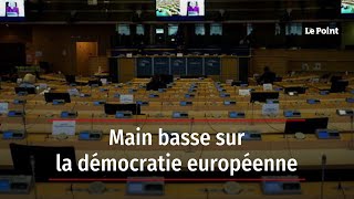 Main basse sur la démocratie européenne [upl. by Ahsened]