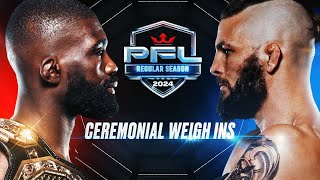 PFL Regular Season  Las Vegas 2024  Ceremonial WeighIns [upl. by Yrtneg]