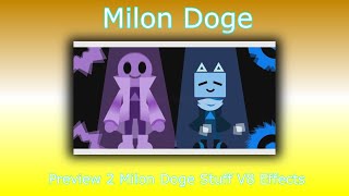 Preview 2 Milon Doge Stuff V8 Effects [upl. by Retrop508]