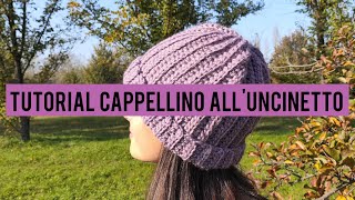 Tutorial cappellino alluncinetto passo a passo [upl. by Atikel]