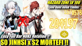 S0 JINSHI x MORTEFI EZ FULL BAR ROTATION  Hazard Zone Lv100 No Need Yinlin 3 Star Clear Showcase [upl. by Gillie353]