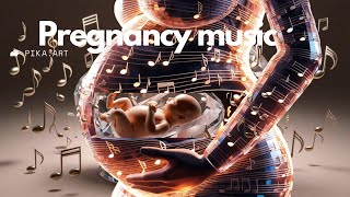 Pregnancy songs for mother and unborn baby [upl. by Stelle]