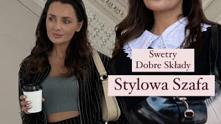 STYLOWA SZAFA  SWETRY  DOBRE SKŁADY  STYLIZACJE NA JESIEŃ [upl. by Lumbard]