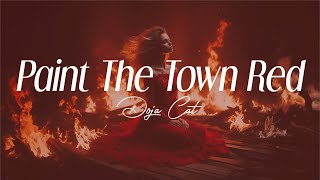 doja cat  quotpaint the town redquot lyrics [upl. by Sev]