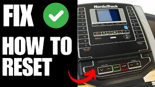 NordicTrack Treadmill How To Reset [upl. by Chadabe]