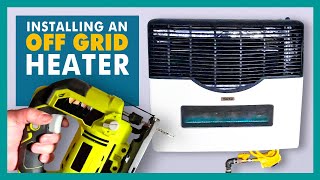 How to heat a Tiny House with NO Electricity for OFFGrid with a vented Martin propane heater [upl. by Joyann]