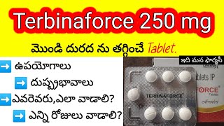 terbinafine 250mg tablet in telugu  uses dosedosage sideeffects precautions  terbinaforce250 [upl. by Enrol322]