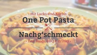 One Pot Pasta mit Lachs und Kürbis  leckeres Pastagericht in 15 Minuten 002 [upl. by Atteynad483]