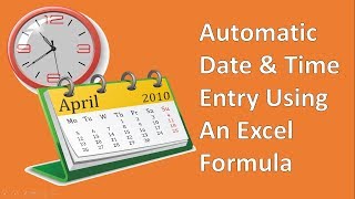 Create A Timestamp In Excel With A Formula [upl. by Richia]