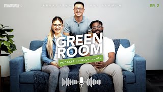 Preaching Your First Sermon  Pastor Abraham Zuniga Lea Zuniga amp CJ  The Green Room Podcast [upl. by Bechler]