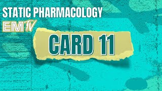 Static PHARMAcology CARD 11 [upl. by Llyrrad]