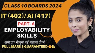 Class 10 Information Technology Code 402 AI 417  Employability Skills  CBSE Board 2024 [upl. by Oirtemed324]