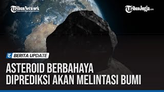 ASTEROID BERBAHAYA DIPREDIKSI AKAN MELINTASI BUMI DI TAHUN 2023 [upl. by Norford]