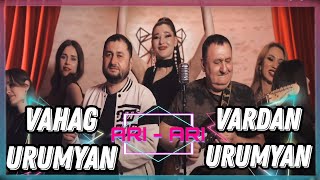 VARDAN URUMYAN amp VAHAG URUMYAN  ARI ARI 2024NEW [upl. by Rena]