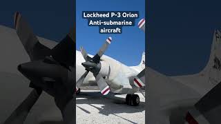 Lockheed P3 Orion AntiSubmarine Aircraft LockheedP3Orion AntiSubmarineWarfare [upl. by Selie672]