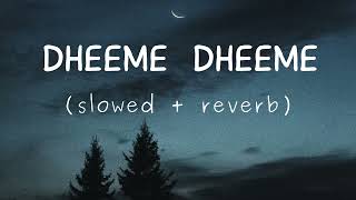 Dheeme Dheeme LoFi slowed and reverb Laapataa Ladies ShreyaGhoshal [upl. by Sulamith545]