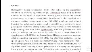 Memory Efficient Convex Optimization for Self Dictionary Separable Nonnegative Matrix Factorization [upl. by Einnad]