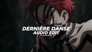 Indila  dernière danse edit audio Collab with TYNeditz [upl. by Feodora]