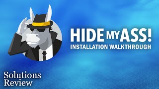 HideMyAss HMA VPN – Installation Walkthrough amp Review by SolutionsReview [upl. by Haldane]