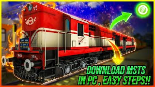 How To Download amp Install MSTS with Indian Addons for Free in a Quick amp Easy Way  100 Works [upl. by Nordine]