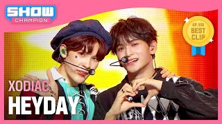 소디엑XODIAC  HEYDAY l Show Champion l EP510 l 240320 [upl. by Nylirrej]