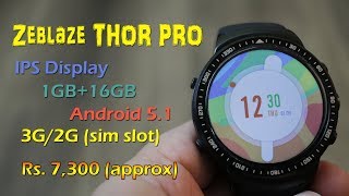 Zeblaze THOR PRO review  Android 51 powered 3G smartwatch Rs 7300  coupon code [upl. by Isidora481]