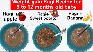 3 Types of weight gain Ragi Recipe for 6 to 12 months babies  Ragi Recipe  Healthy Food bites [upl. by Car592]