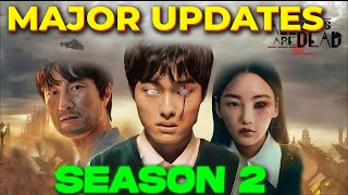 All of Us are Dead Season 2  BIGGEST UPDATES  Exclusive Leaks [upl. by Kenwee]