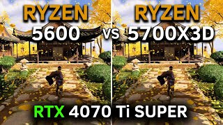 Ryzen 5 5600 vs Ryzen 7 5700X3D  RTX 4070 Ti SUPER  1080p  1440p  2024 [upl. by Aitselec]