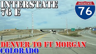 I76 East  Denver to Fort Morgan  Colorado  4K Highway Drive [upl. by Averir]