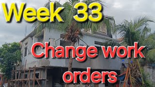 Week 33 Change work orders [upl. by Guendolen]