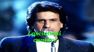 Litaliano lasciatemi cantare Toto Cotugno  lyrics [upl. by Atsedom551]