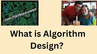 What is Algorithm Design [upl. by Krishna]