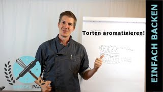 Torten aromatisieren welche Möglichkeiten hast du [upl. by Parsifal]