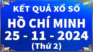 Xổ số Hồ Chí Minh ngày 25 tháng 11  XSHCM – SXHCM  XSTP hôm nay  Xổ số kiến thiết Thành Phố HCM [upl. by Retsevlys183]