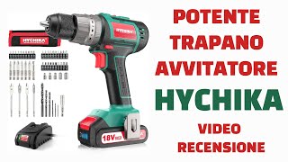 Potente trapano avvitatore 18V HYCHIKA [upl. by Hardwick]