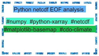 Python netcdf EOF analysis [upl. by Iad]