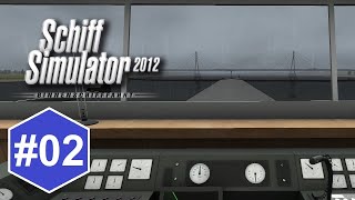 Let´s Retro  Schiff Simulator 2012 Binnenschifffahrt  02  Ruhiges schnelles Fahren [upl. by Moffat]