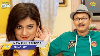 FULL EPISODE 4131  Popatlal ki Sagaai  Taarak Mehta Ka Ooltah Chashmah  तारक मेहता [upl. by Sanoy]