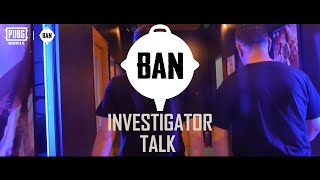 PUBG MOBILE  Ban Pan Investigator Documentary [upl. by Rickie]