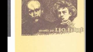 Mon rêve familier Paul Verlaine  Léo Ferré [upl. by Ylicec]